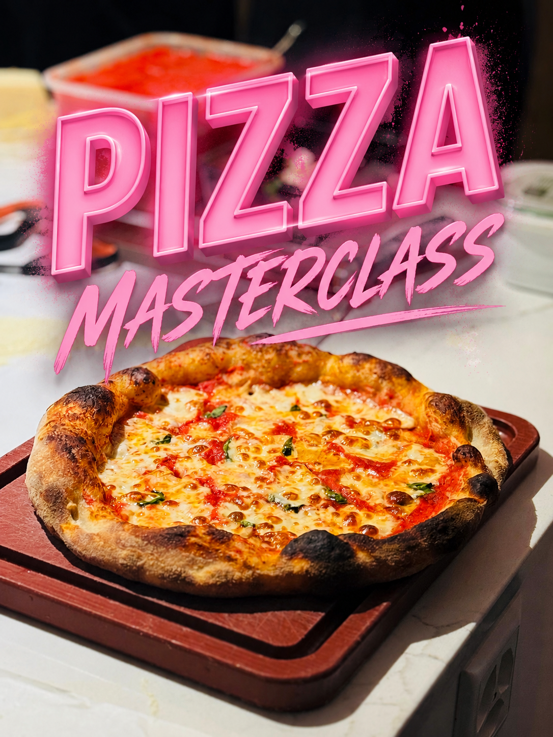 Pizza Masterclass